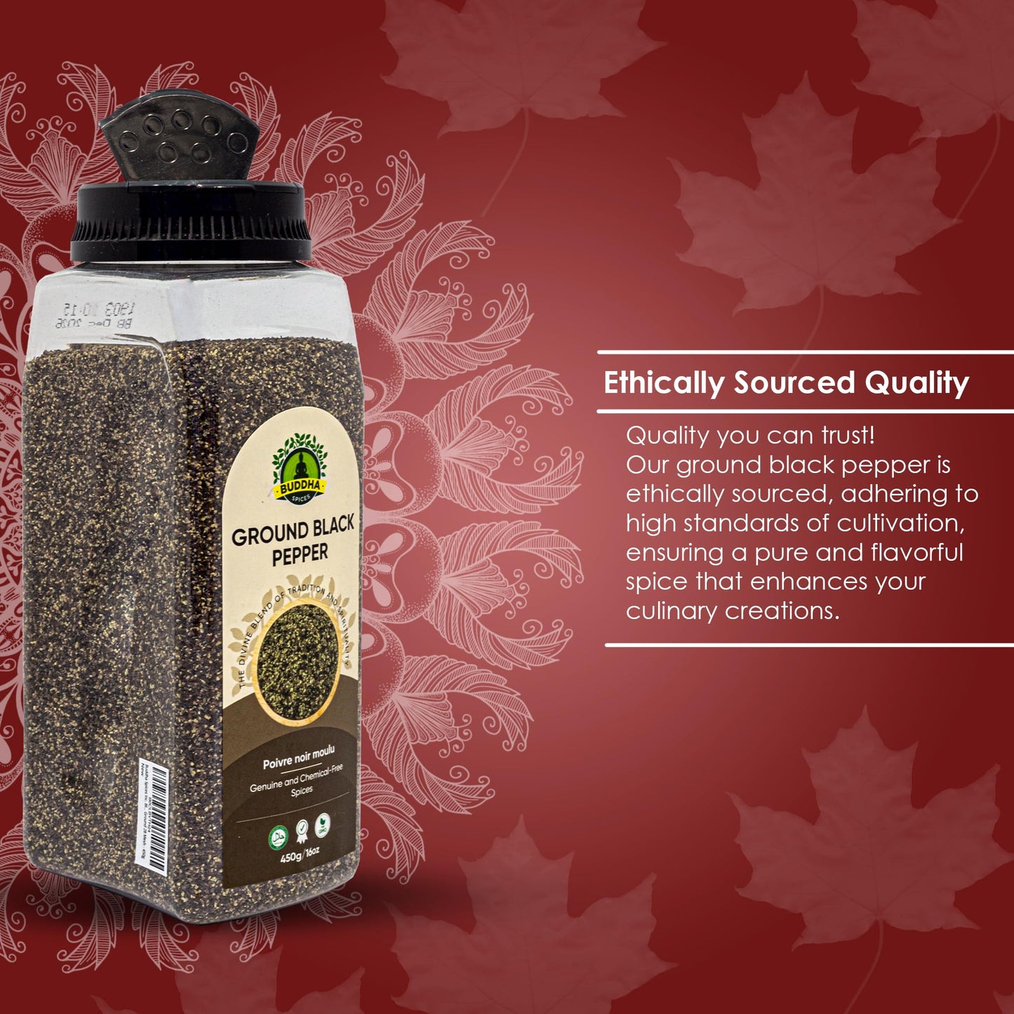 Buddha Spices Inc. Black Pepper Ground 28 Mesh - 450G
