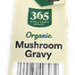 365 By Whole Foods Market, Gravy Mushroom Organic, 12 Ounce