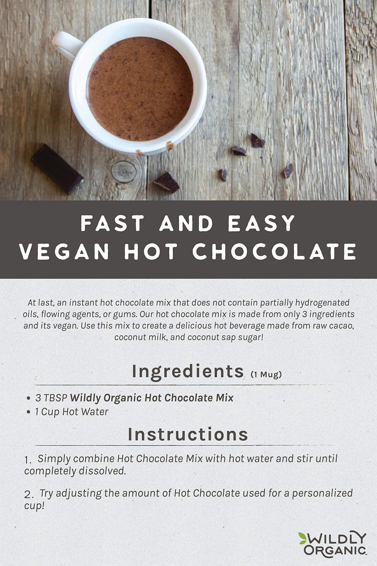 Wildly Organic Hot Chocolate Mix - 16 Oz, 1 Lb Bag - Organic, Vegan, Raw Cacao, Fair Trade, Dairy-Free, Gluten-Free - 3 Ingredie
