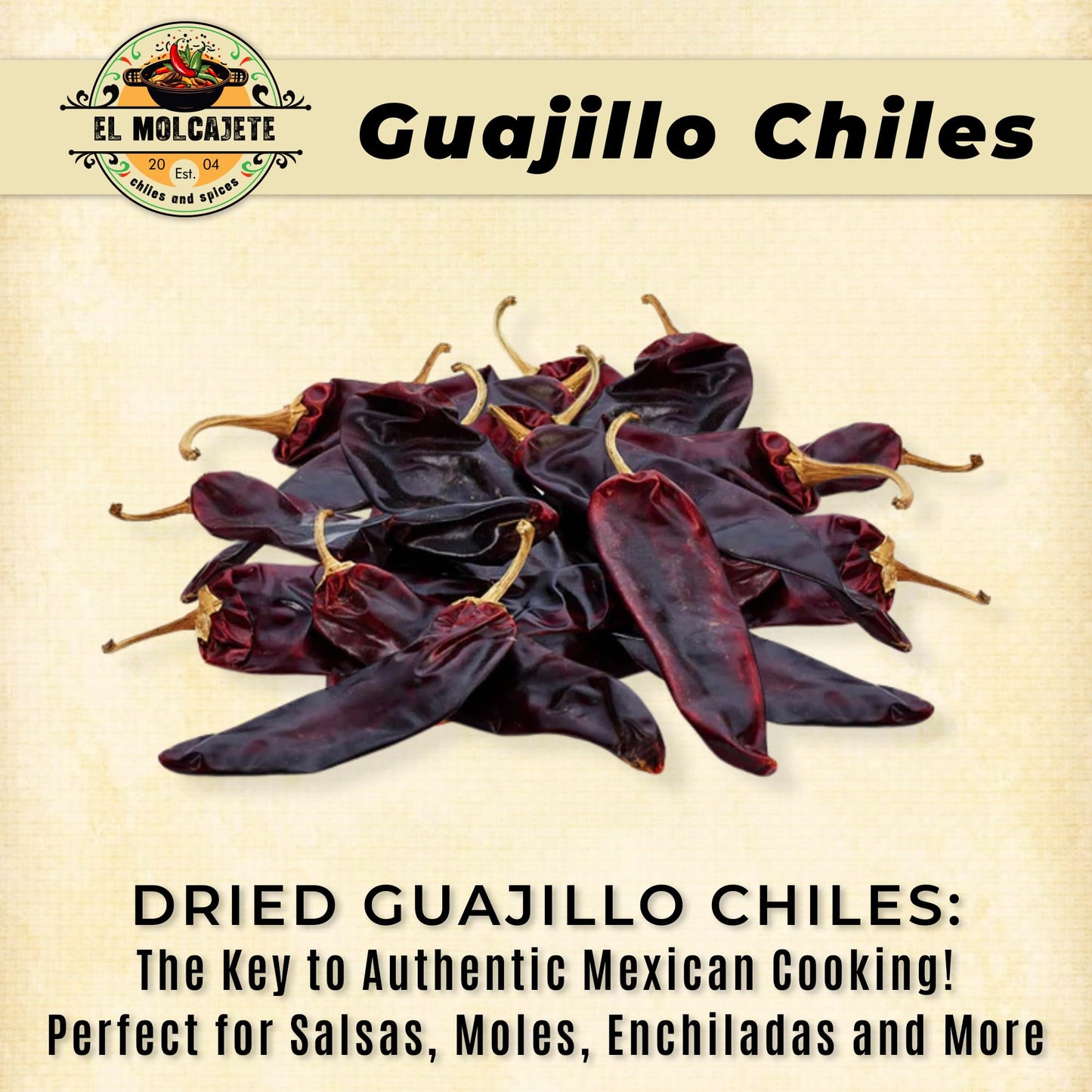 Dried Guajillo Chile Peppers 16Oz (1Lb) - All Natural, Mild To Medium Heat With Bold, Smoky Flavor For Authentic Mexican Mole, S