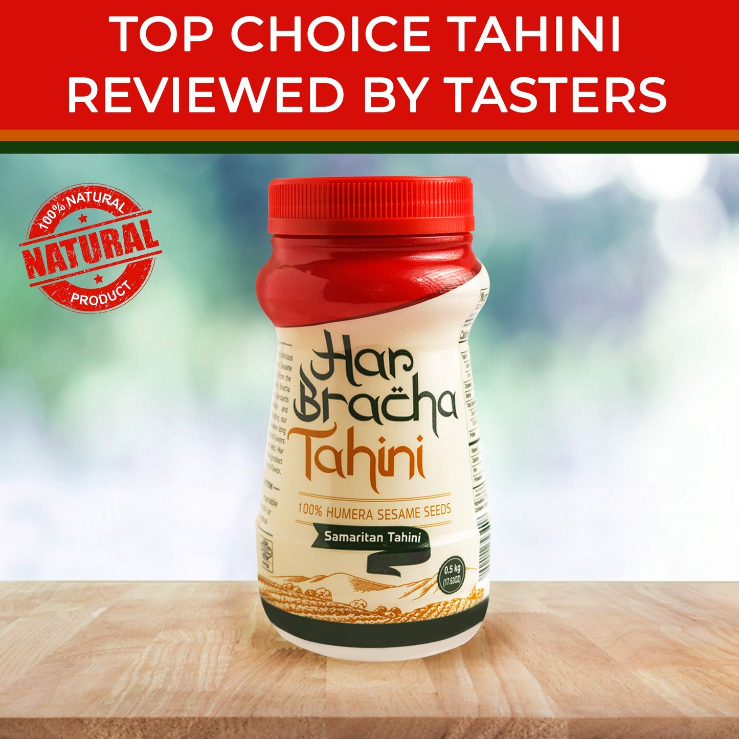 Har Bracha Tahini Paste (17.6 Oz). 100% Natural, Vegan Friendly & Kosher Pure Ground Tahina Sauce. Raw Roasted Sesame Seeds For