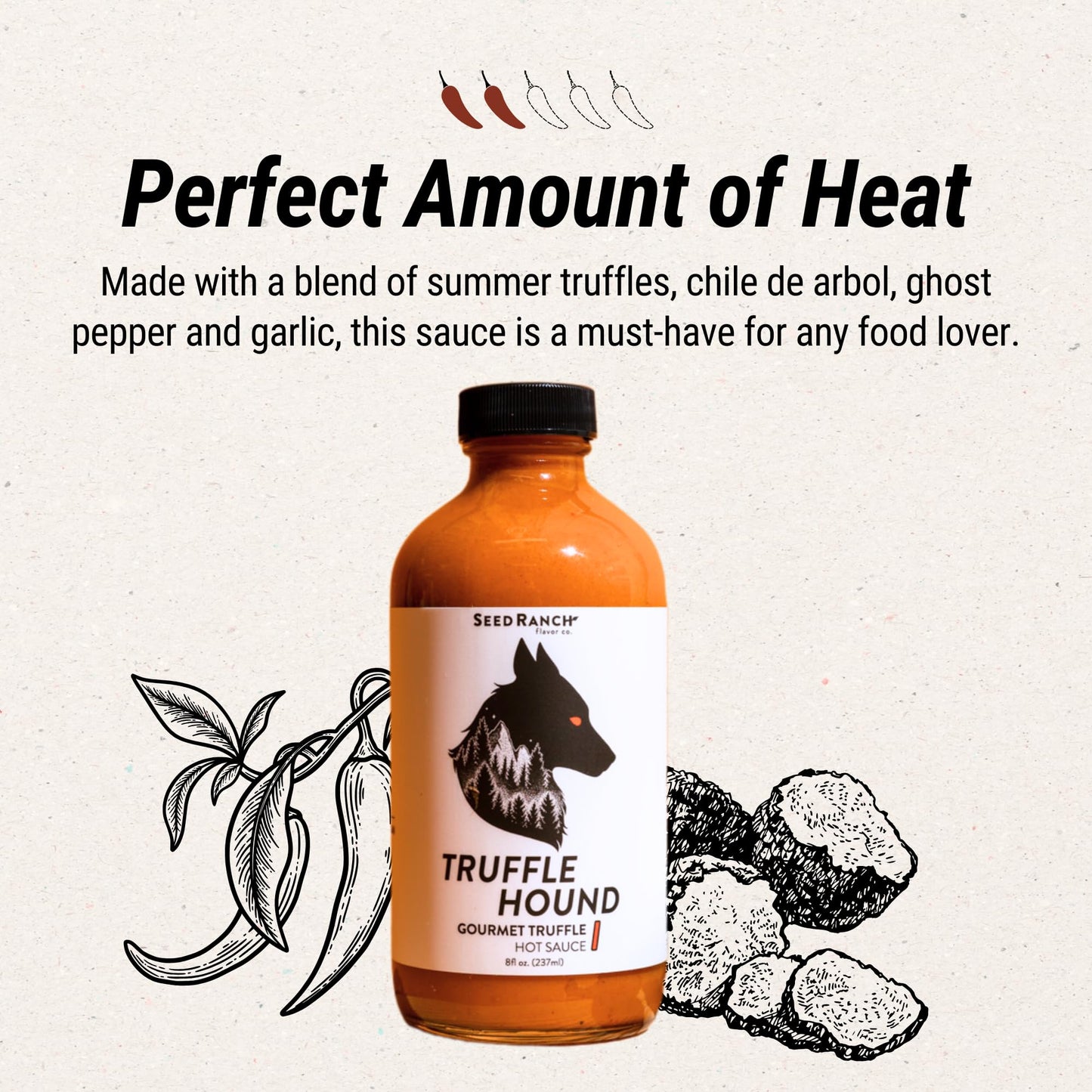 Seed Ranch Gourmet Truffle Hound Hot Sauce - Medium Heat - Spicy & Savory Truffle Hot Sauce with Chile de Arbol, Ghost Pepper &