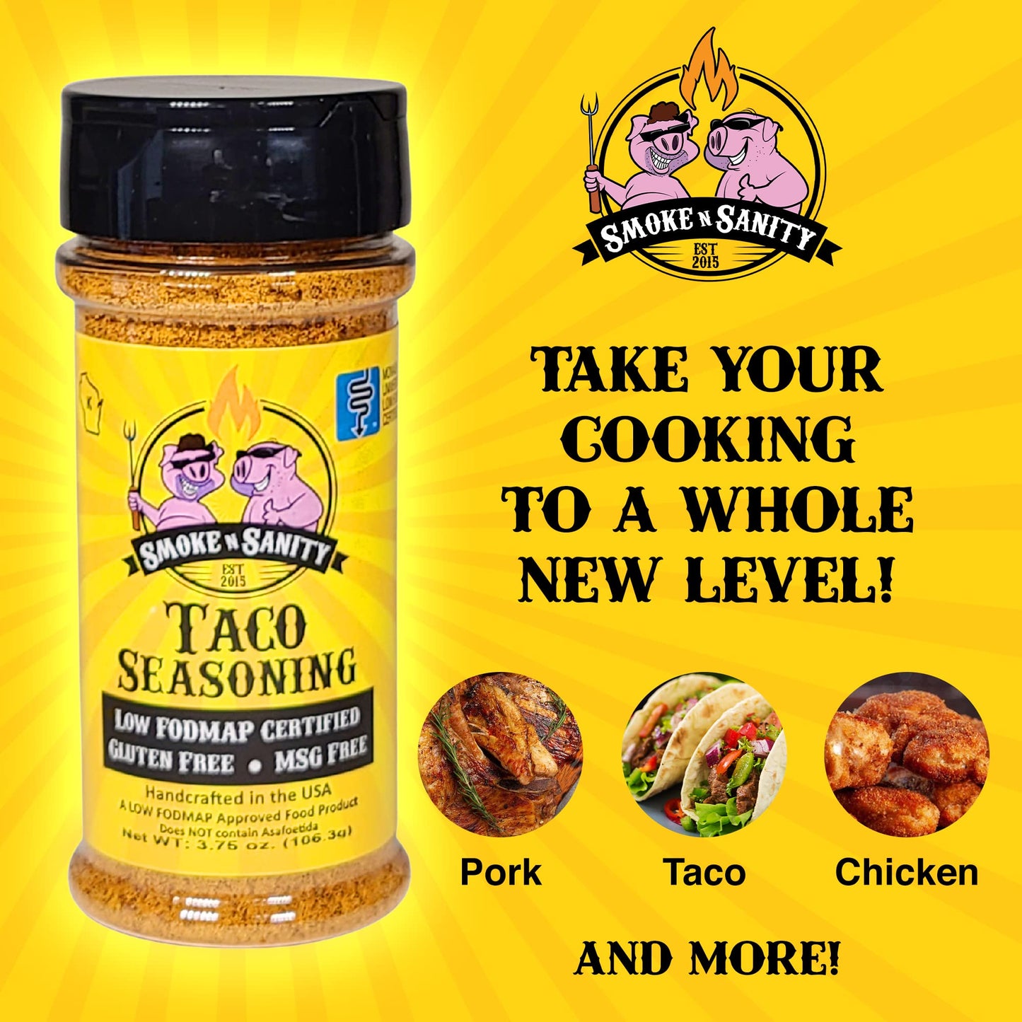 Smoke n Sanity Taco Seasoning - Low FODMAP, Gluten Free, Dairy-Free - 3.75 oz Shaker