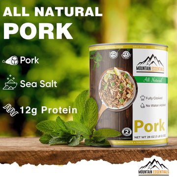 MOUNTAIN ESSENTIALS All Natural Canned Pork, Fully Cooked Emergency Food, Pack of 6, Shelf Stable for Camping and Meal Prep