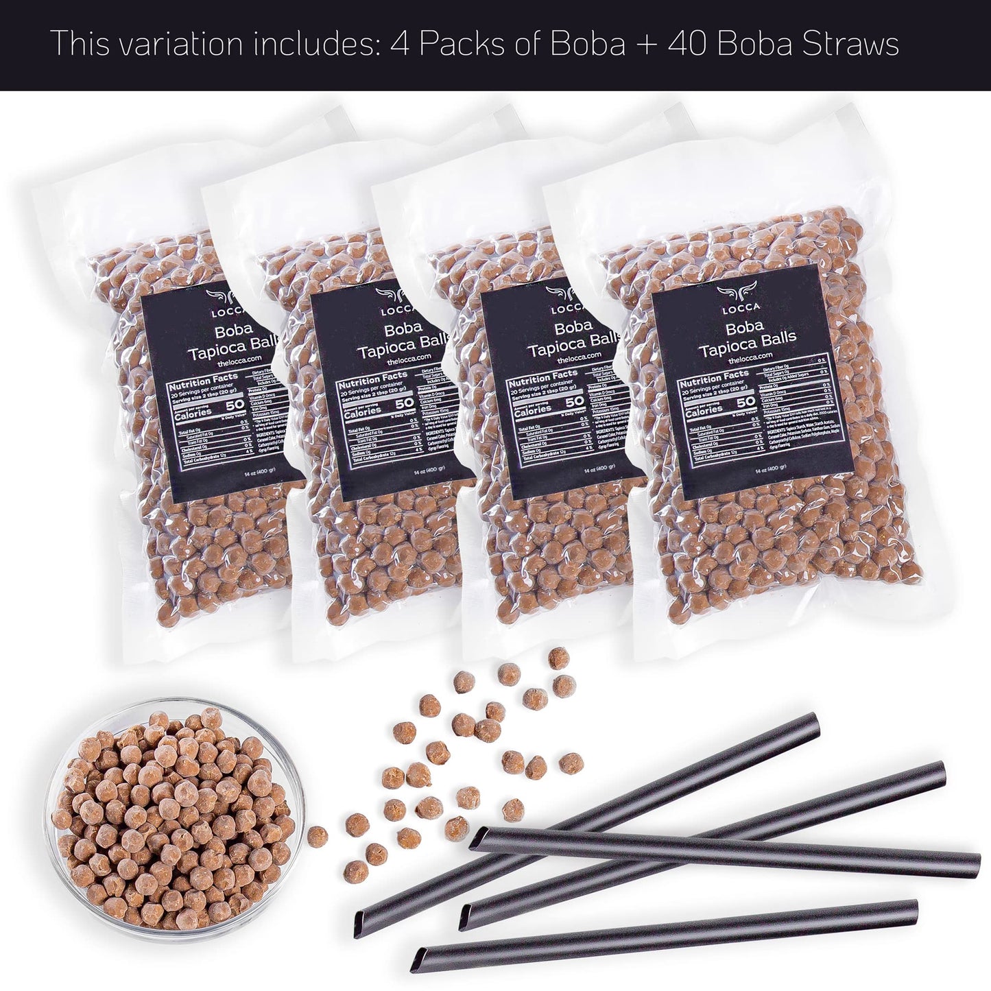 Premium Boba Pearls Tapioca Pearls For Bubble Tea Boba Balls For Drinks By Locca - (4 Bags - 56Oz With 40 Straws)