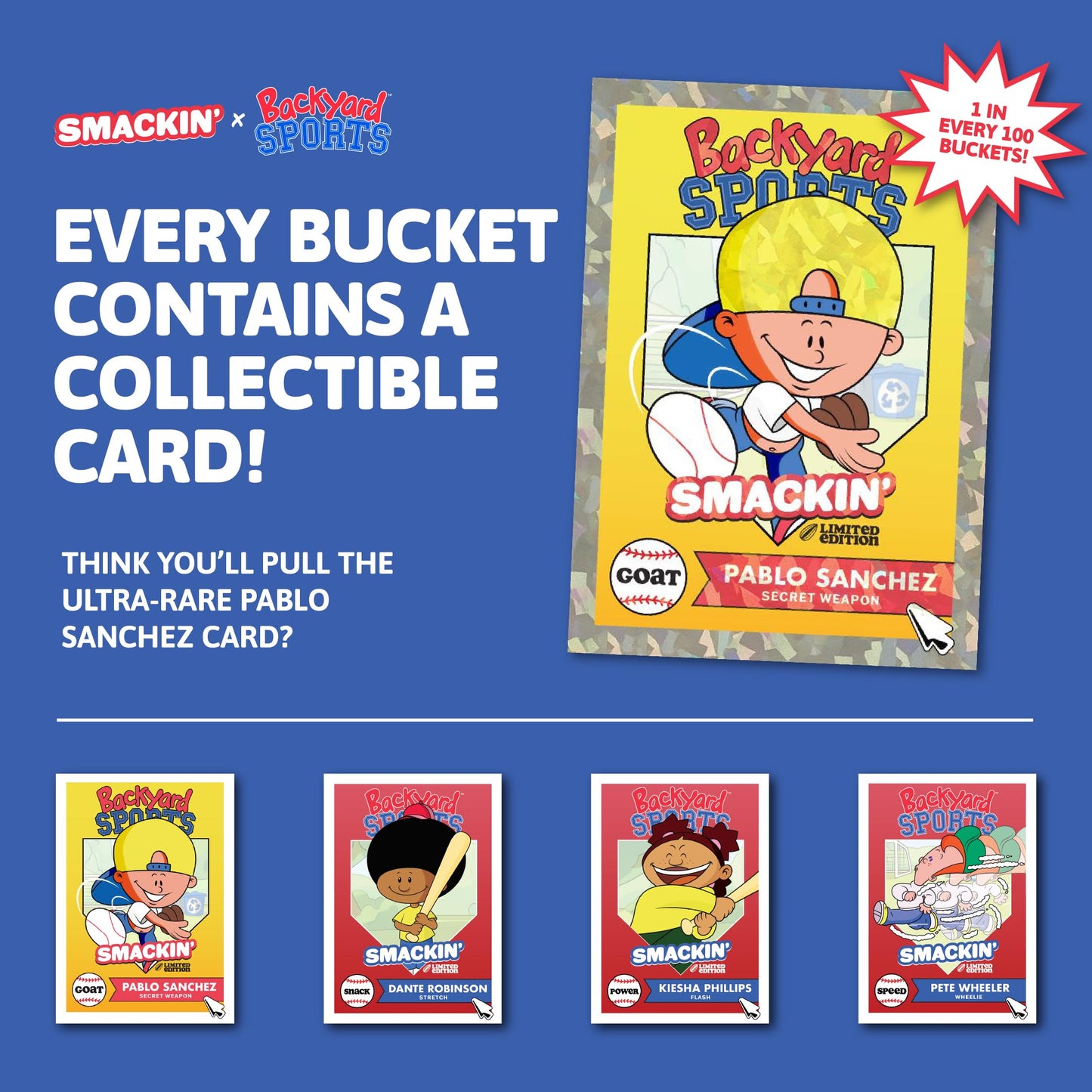 SMACKIN x Backyard Sports - 2 limited availability Flavors & 1 Collectible Card - 10 resealable 4 oz bags  44 single-serve 1.5oz bags (54 Pack Bucket)