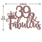 Rose Gold Glittery 39 & Fabulous Cake Topper, Happy 39Th Birthday Cake Decor, Cheers To 39 Years Party Decorations Supplies (Ros