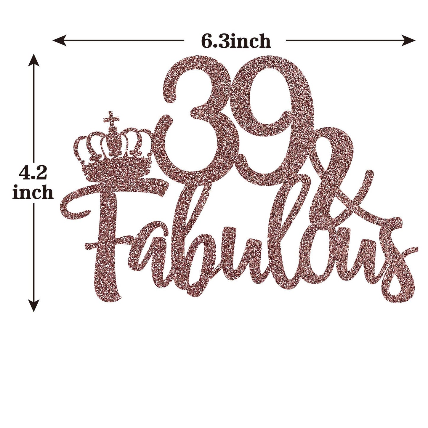 Rose Gold Glittery 39 & Fabulous Cake Topper, Happy 39Th Birthday Cake Decor, Cheers To 39 Years Party Decorations Supplies (Ros