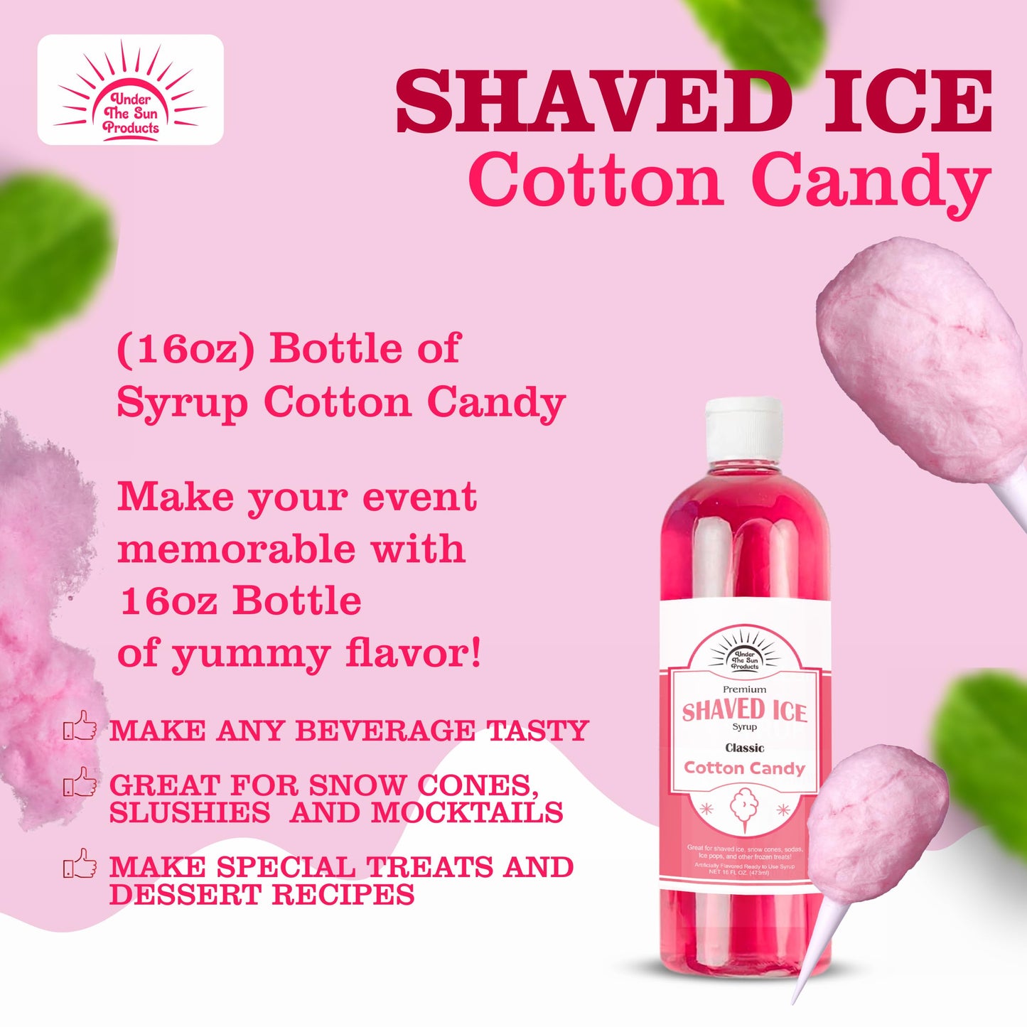 Under The Sun Products- 16Oz Bottle Of Snow Cone Syrup (16 Fl Oz (Pack Of 1), Cotton Candy)