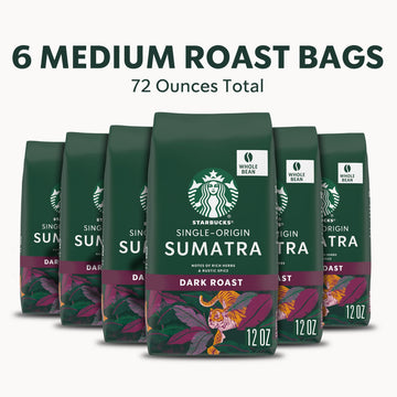 Starbucks Whole Bean Coffee, Dark Roast Coffee, Sumatra, 100% Arabica, 6 Bags (12 Oz Each)