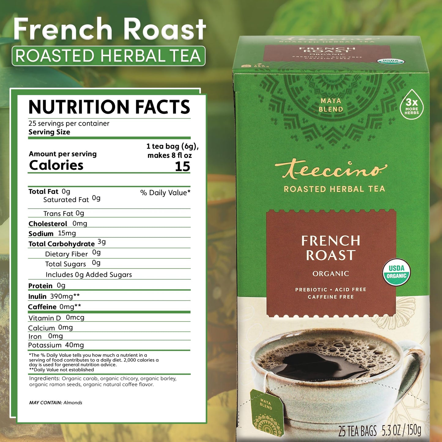 Teeccino French Roast Herbal Tea - Caffeine Free Coffee Alternative, 25 Tea Bags, 25 Count