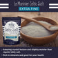 LE MARINIER CELTIC SALT Extra Fine French Sea Salt, 8.81oz, Unrefined Mineral Rich from the Celtic Sea