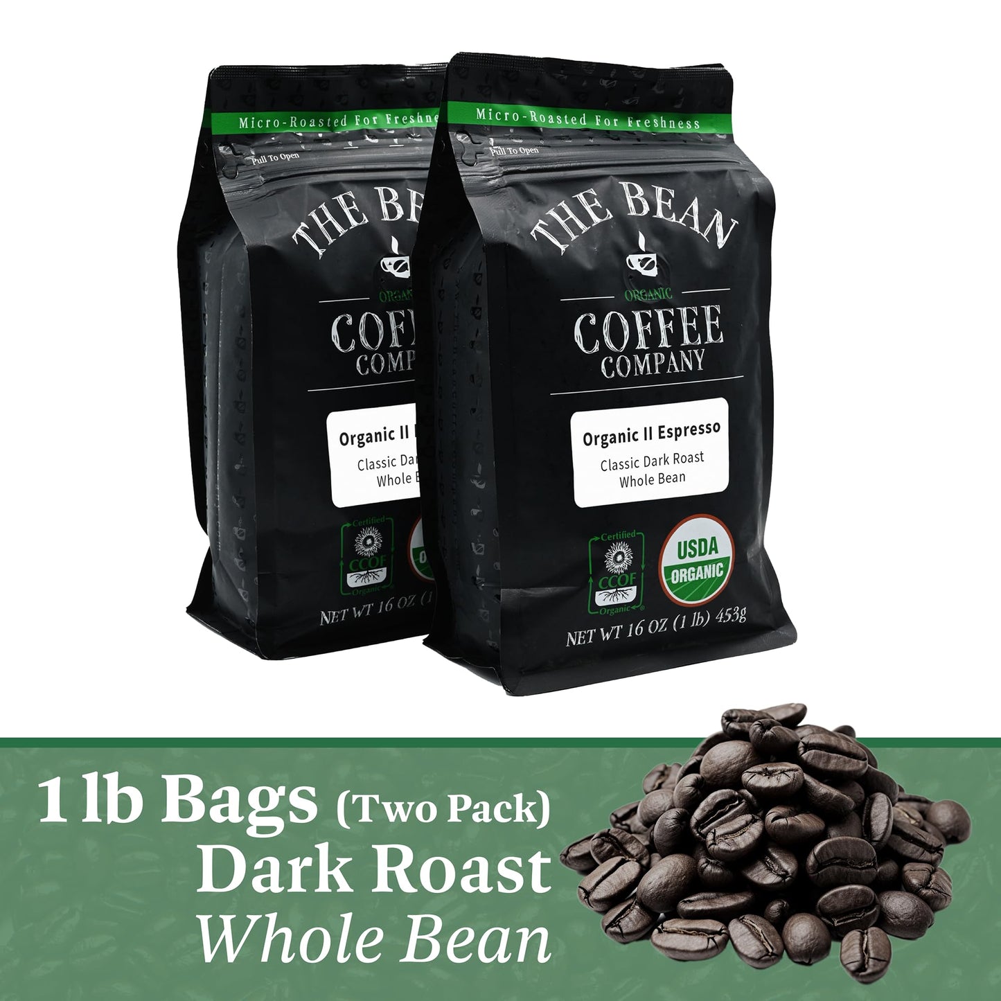 The Bean Organic Coffee Company Il Espresso, Classic Dark Roast, Whole Bean Coffee, 16-Ounce Bags (Pack Of 2)