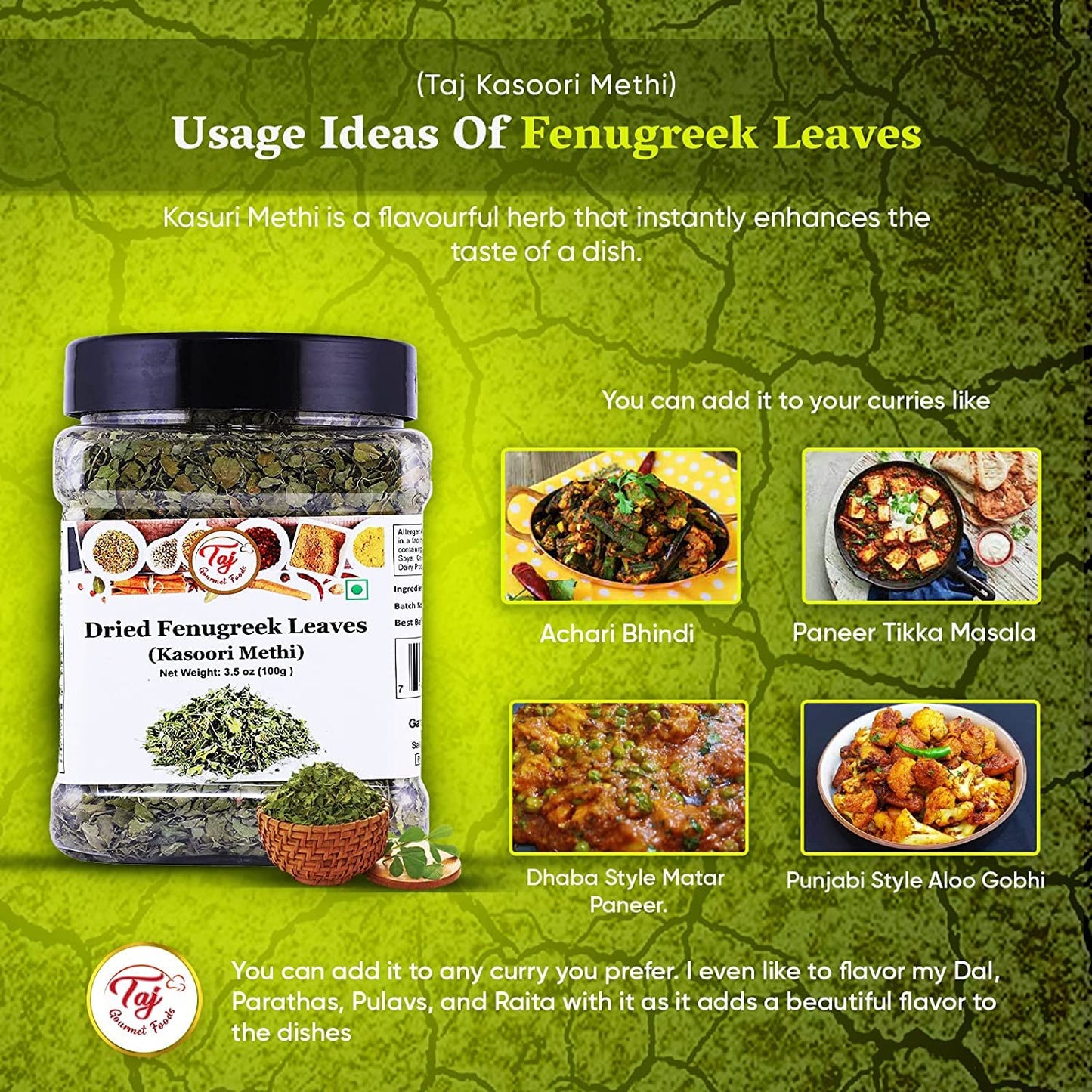 TAJ Kasoori Methi, Dried Fenugreek Leaves Pouch | 100g (3.5oz)