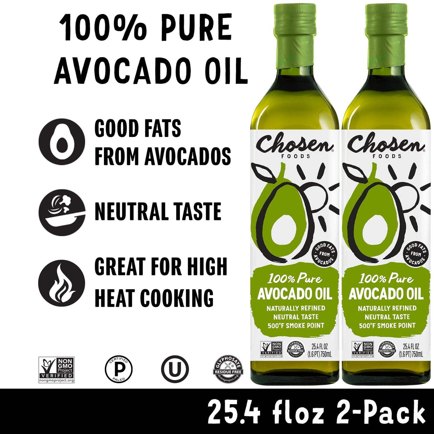 Chosen Foods 100% Pure Avocado Oil, Keto And Paleo Diet Friendly, Kosher Oil For Baking, High-Heat Cooking, Frying, Homemade Sauces, Dressings And Marinades (25.4 Fl Oz, 2 Pack)