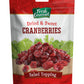Fresh Gourmet Dried & Sweet Cranberries | 4 Ounce, Pack of 9 | Crunchy Snack and Salad Topper