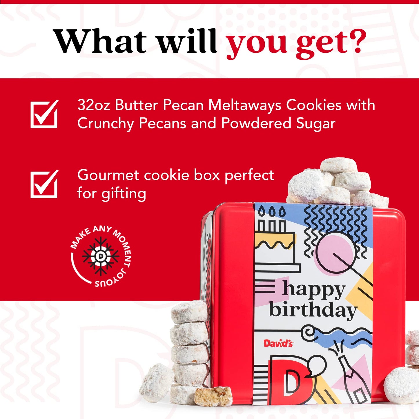 Davids Cookies Happy Birthday Gift For Everyone - Butter Pecan Meltaways Cookies With Crunchy Pecans And Powdered Sugar - Premiu