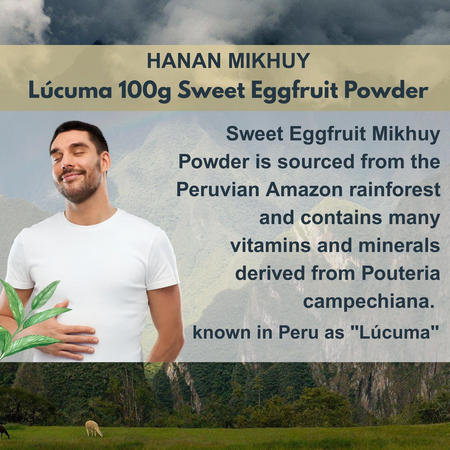 HANAN MIKHUY Lucuma Powder 100g - 100% Natural, Vegan, Gluten-Free, Low-Glycemic Sweetener from Peru