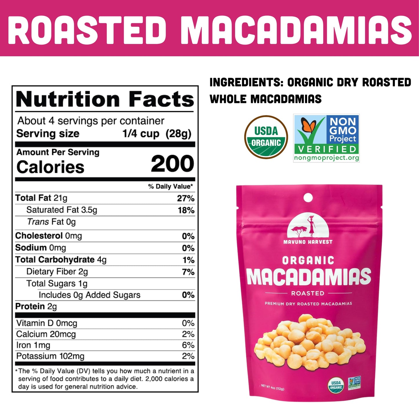 Mavuno Harvest Organic Roasted Macadamia Nuts, Vegan, Non-GMO, 4 Ounce (Pack of 6)