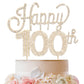 Lingteer Happy 100Th Birthday Gold Rhinestone Cake Topper - Cheers To 100Th Birthday 100 Years Old Anniversary Party Cake Center