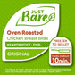 Just Bare Oven Roasted Chicken Breast Bites | Fully Cooked | 20 G Protein | Frozen | 1.20 LB