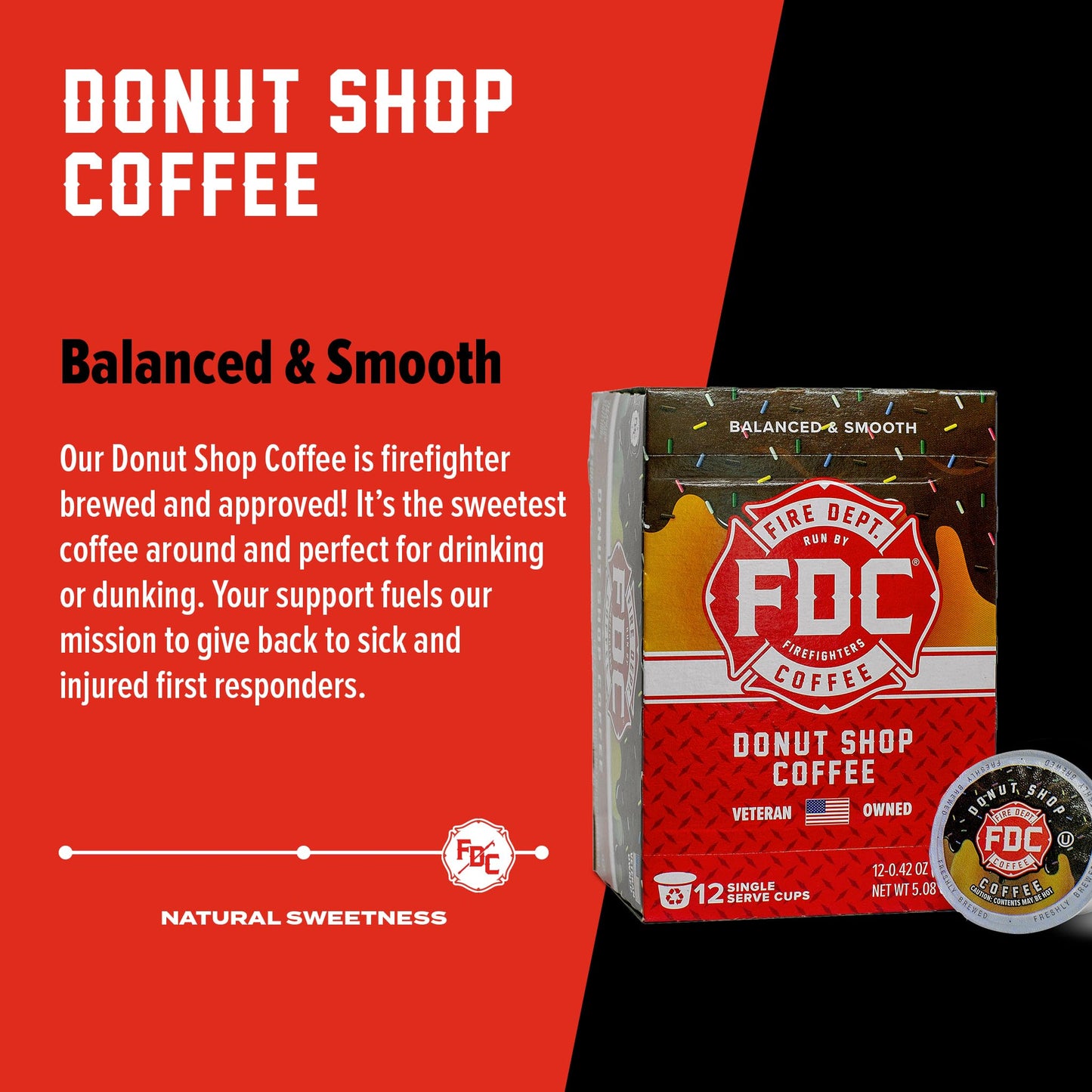 Fire Department Coffee - Gives Back To Firefighters - Medium Roast Donut Shop Coffee Pods - Sweet & Smooth -Roasted In The Usa -