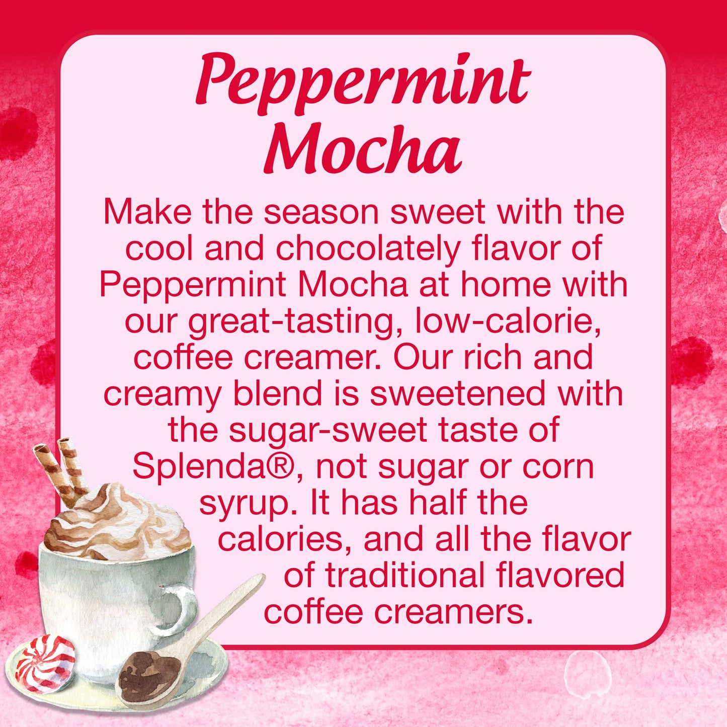 SPLENDA Sugar Free Coffee Creamer  32 Fl Oz. Peppermint Mocha.