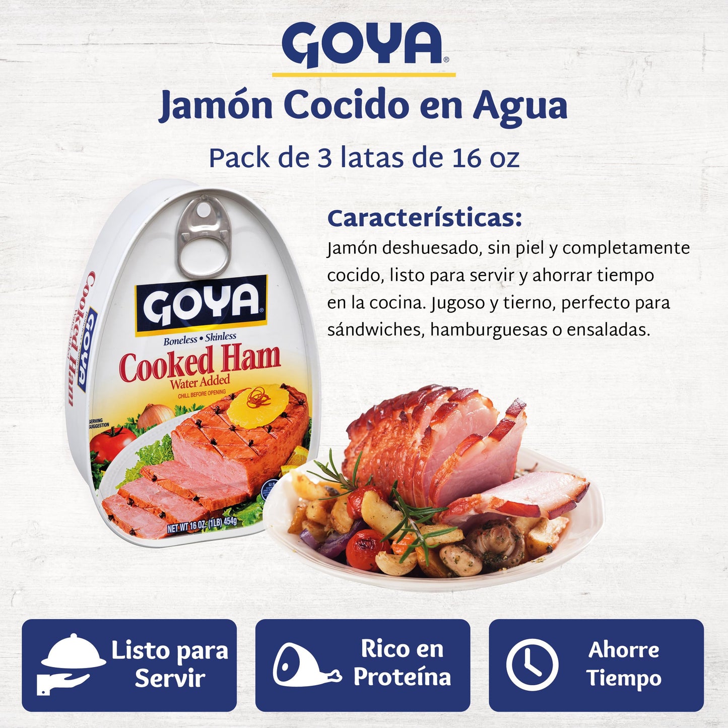 Boneless Cooked Ham in Water by Goya, Pack of 3, 16 oz Cans, Skinless and Ready to Eat Lunch Meat, Fully Cooked Packaged Ham for
