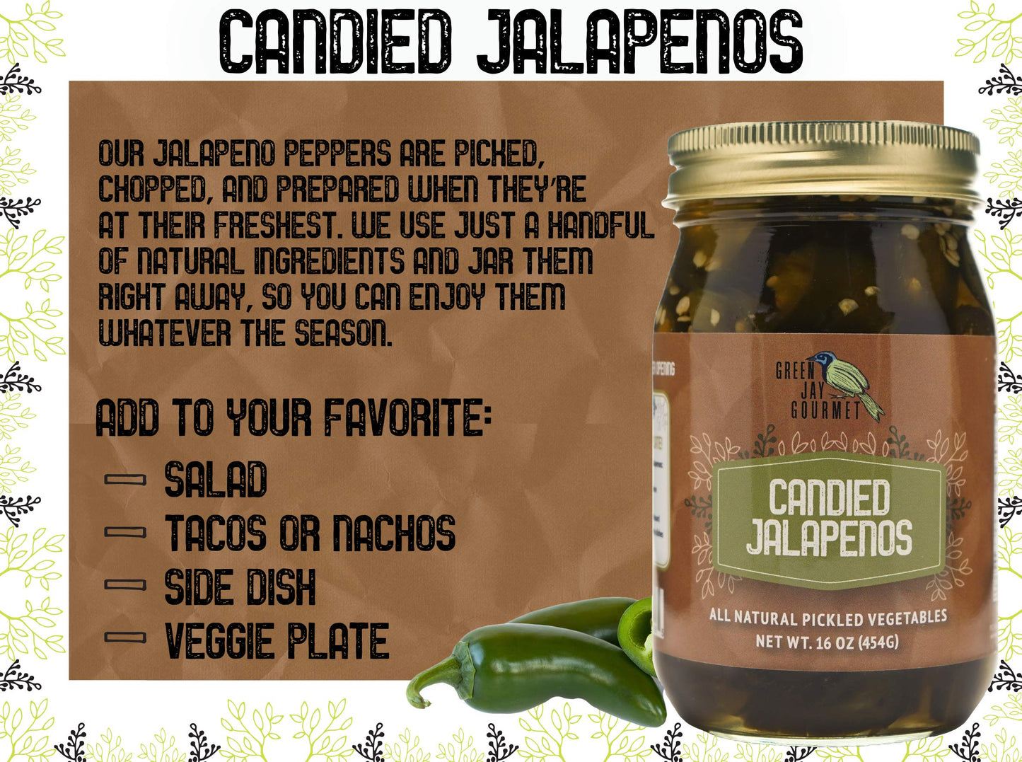 Green Jay Gourmet Pickled Candied Jalapeos In A Jar - Fresh Hand Jarred Vegetables For Cooking & Pantry - Home Grown Pre-Prepare