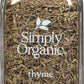 Simply Organic Whole Thyme Leaf, 0.78 Ounce Jar, Woodsy, Herbaceous, Plesantly Aromatic Thyme, Non Gmo, No Eto'S, Kosher