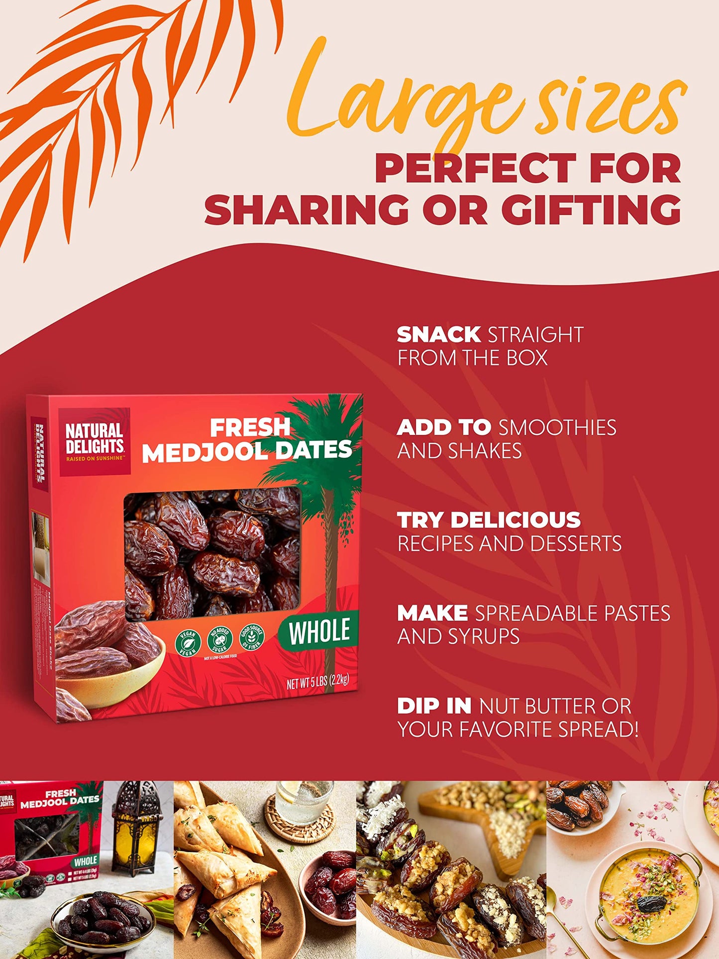 Natural Delights Medjool Dates - Large Whole Dates, Non-GMO, Good Source of Fiber, 5 lb Box