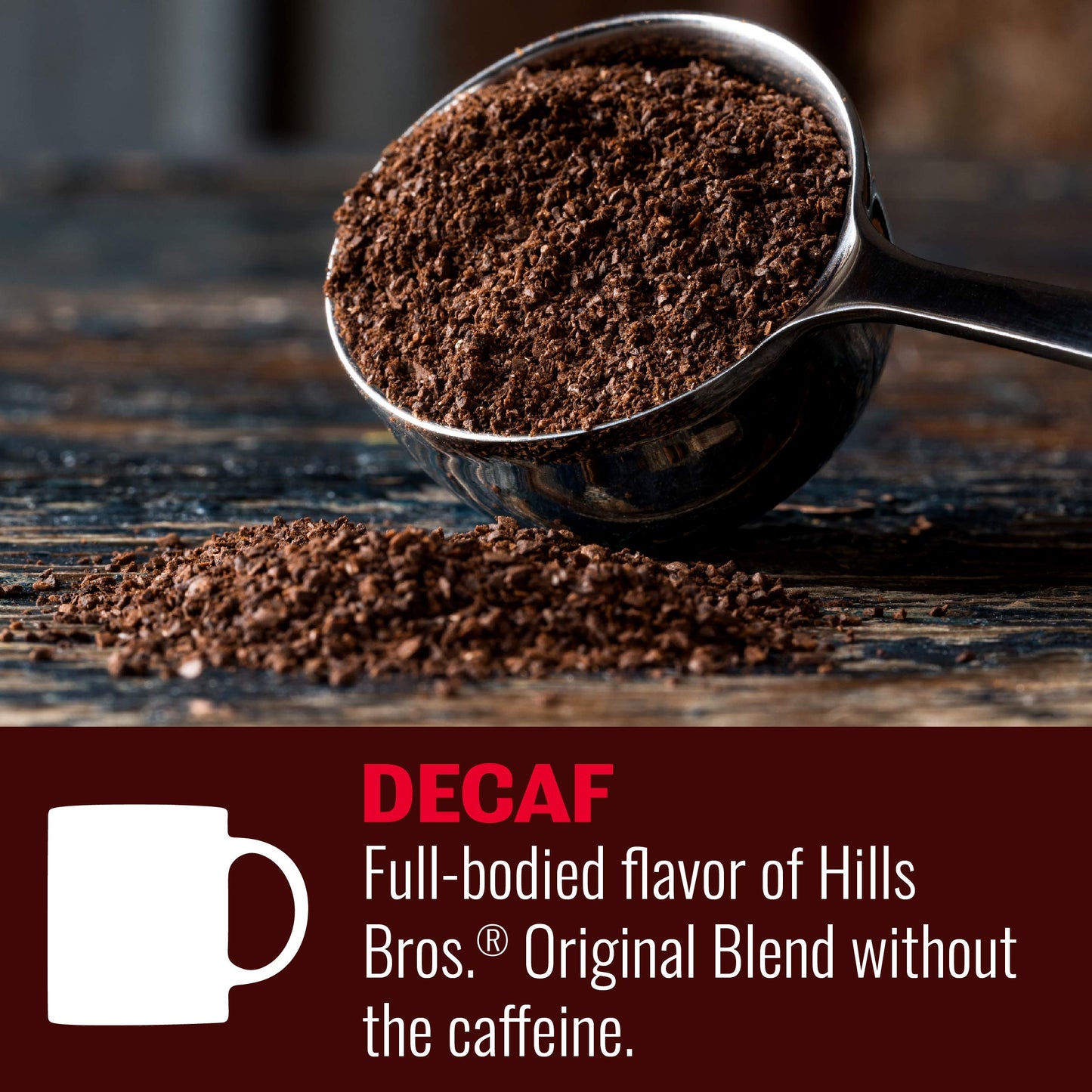 Hills Bros Decaf Original Blend Ground Coffee, Medium Roast, Caffeine Free, 23 Oz