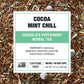 Tiesta Tea - Cocoa Mint Chill Loose Leaf Tea, Chocolate Peppermint Herbal Rooibos Blend, Non-Caffeinated, Hot or Iced, Makes Up