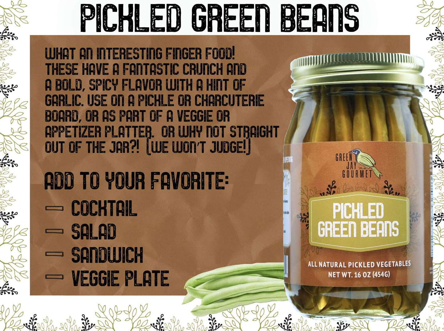 Green Jay Gourmet Pickled Green Beans In A Jar - Fresh Hand Jarred Vegetables For Cooking & Pantry - Home Grown Pre-Prepared Pic