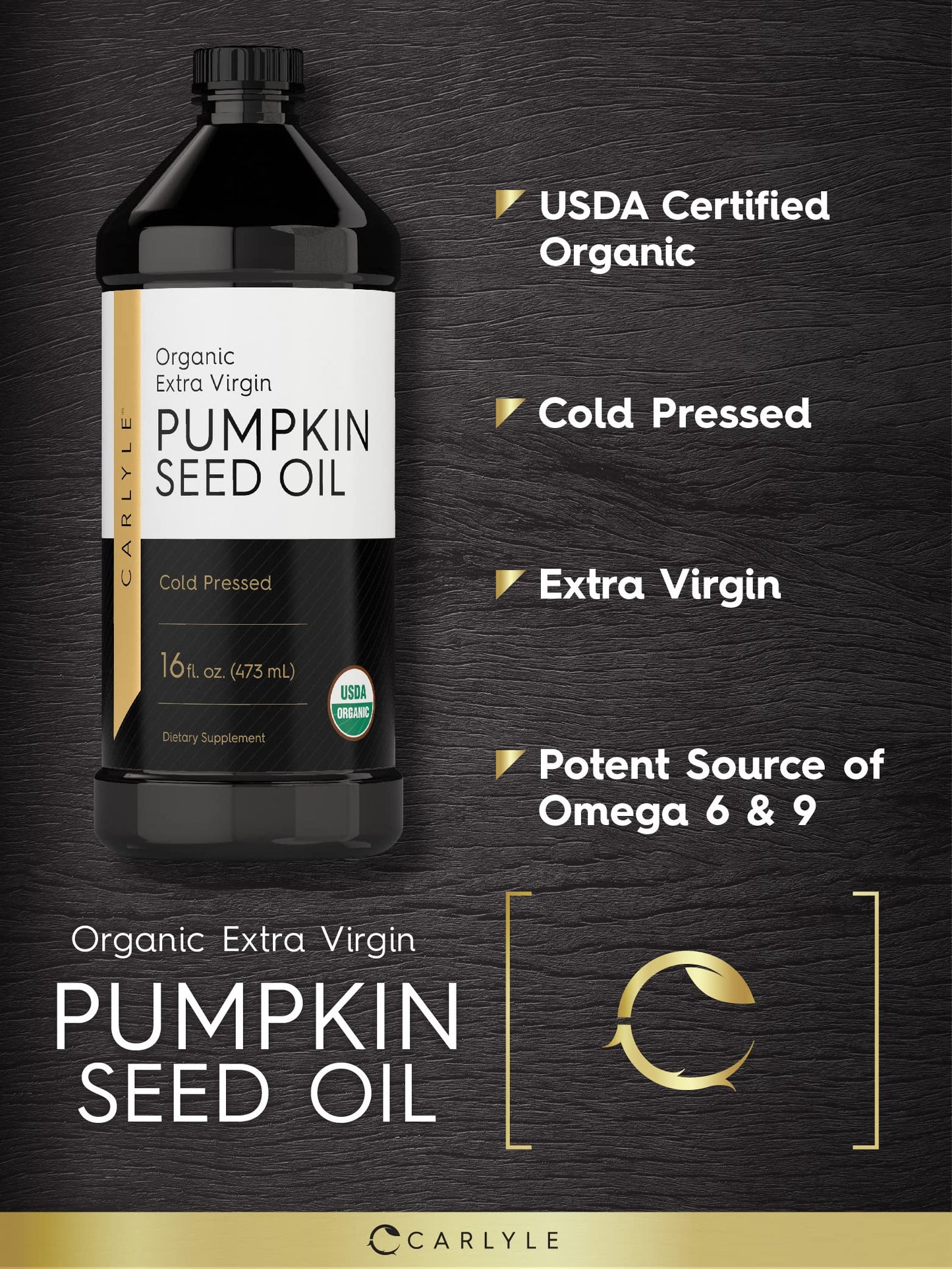 Carlyle Pumpkin Seed Oil, Organic Cold Pressed, Extra Virgin, 16 Fl Oz, Vegetarian, Non-GMO, Gluten Free, Model CL8720