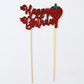 Seyal - Strawberry Happy Birthday Cake Topper
