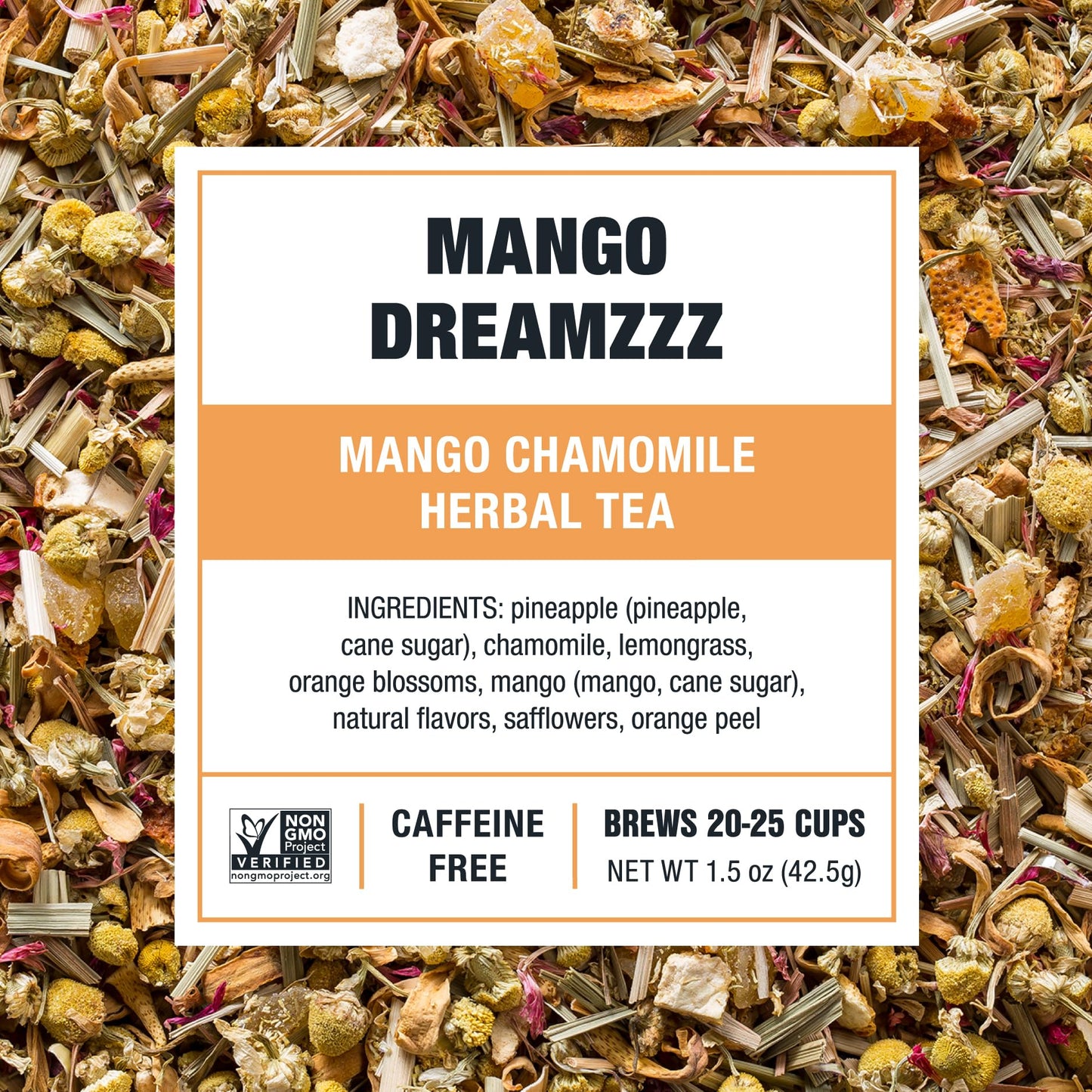Tiesta Tea - Mango Dreamzzz, Loose Leaf Mango Chamomile Herbal Tea, Non-Caffeinated, Hot & Ice Tea, 1.5 Oz Pouch - 25 Cups, Natural Flavored, Calming, Herbal Tea Loose Leaf