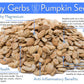 GERBS Toasted Onion & Garlic Whole Pumpkin Seed 4 LBS, Top 14 Allergy Free, Protein packed Superfood Snack, Non GMO, Grown USA &