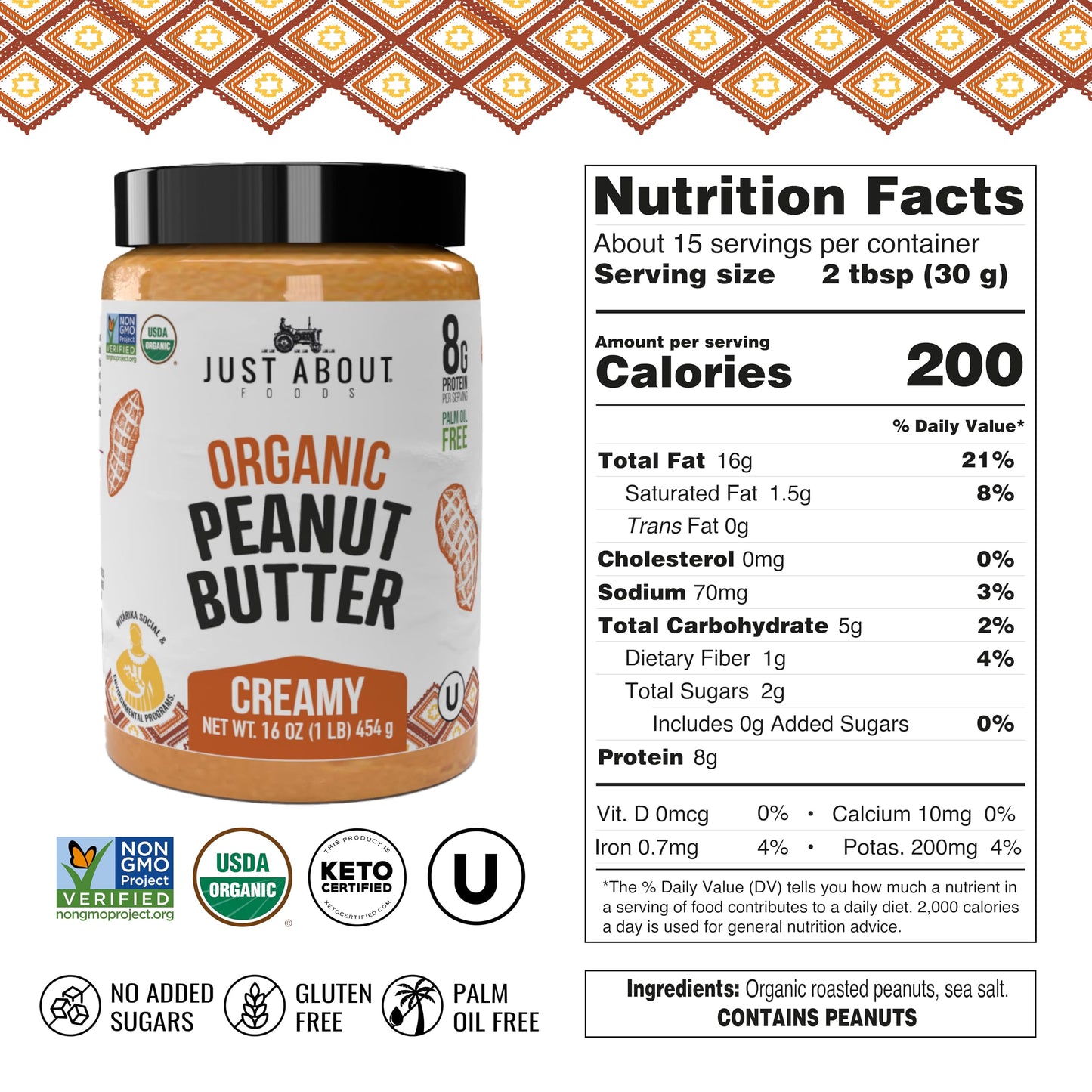Just About Foods Organic Keto Peanut Butter, Creamy, Gluten-Free, No Sugar Added, 16 oz