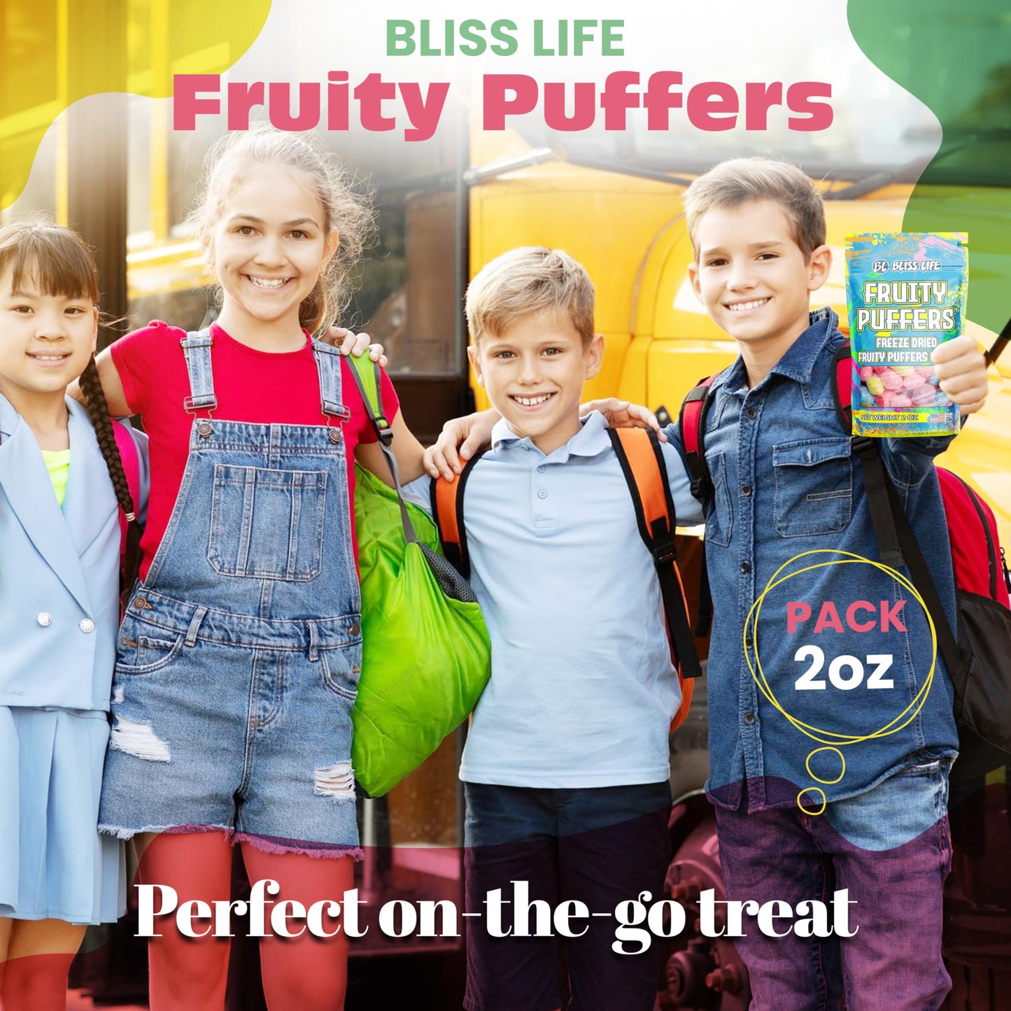 Bliss Life Fruity Puffers Freeze Dried Candy Variety Pack 2 Oz - Extreme Sour Flavor, Delightful Crunch, Melts In Your Mouth, Ma