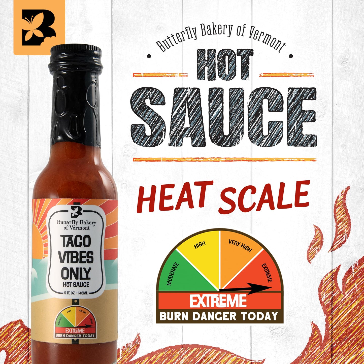 Butterfly Bakery of Vermont - Taco Vibes Only Hot Sauce, Extreme Heat, Bold & Zesty Flavor, Made with Vermont-Grown Red Serranos