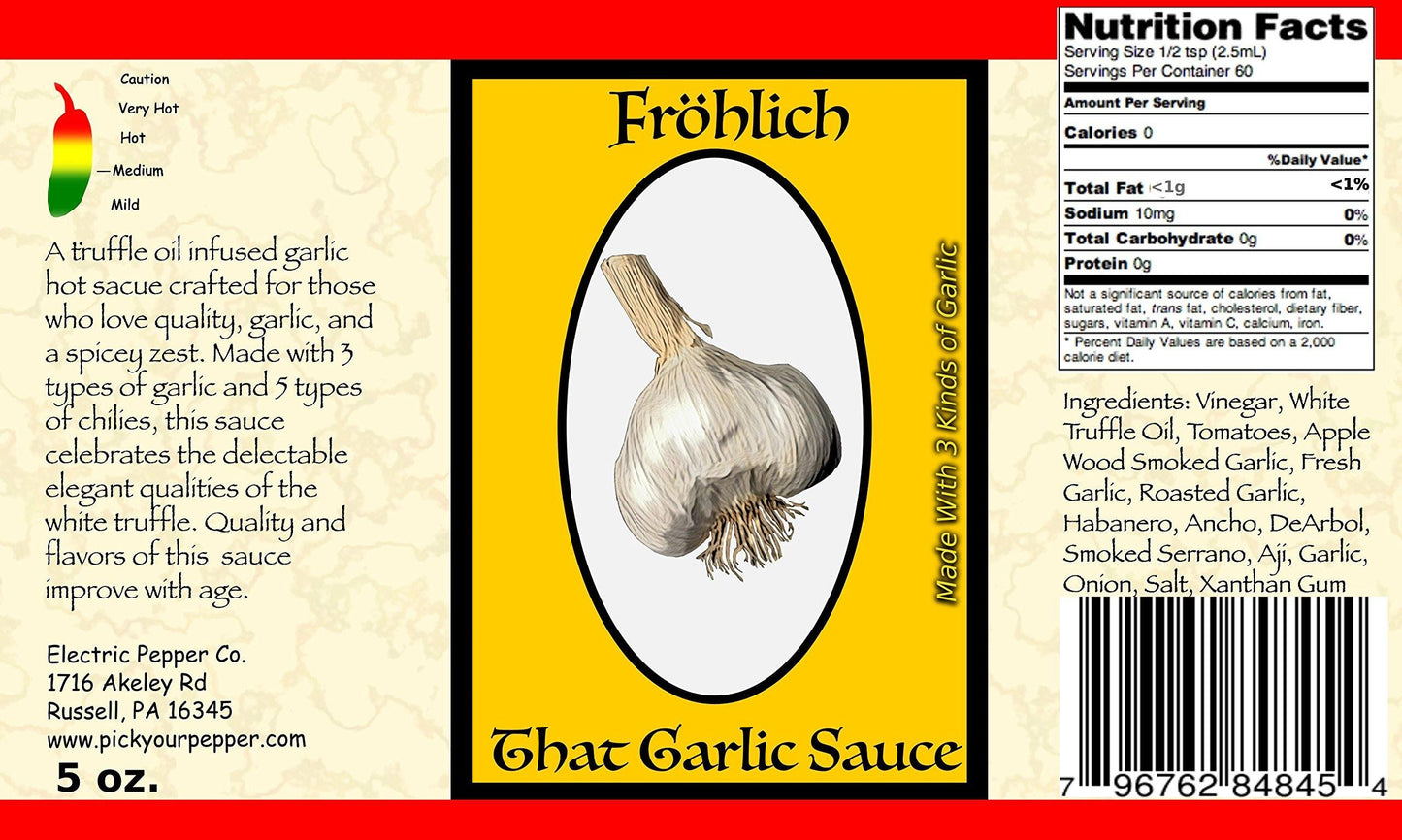 Frohlich Garlic Hot Sauce - Truffle Oil Infused - 5 Ounce (Pack of 1)