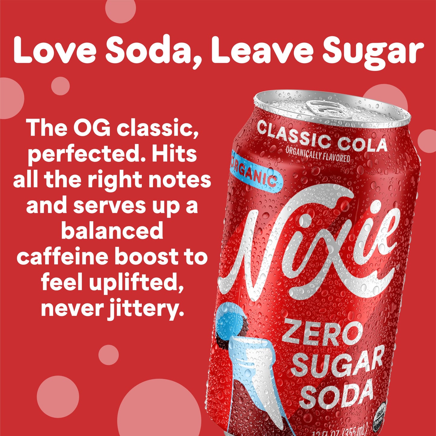 Nixie Organic Zero Sugar Soda  Classic Cola  0 Sugar  0 Calories  Healthy Soda Pop  Non-GMO  40mg Caffeine  12oz Can (1 Count)
