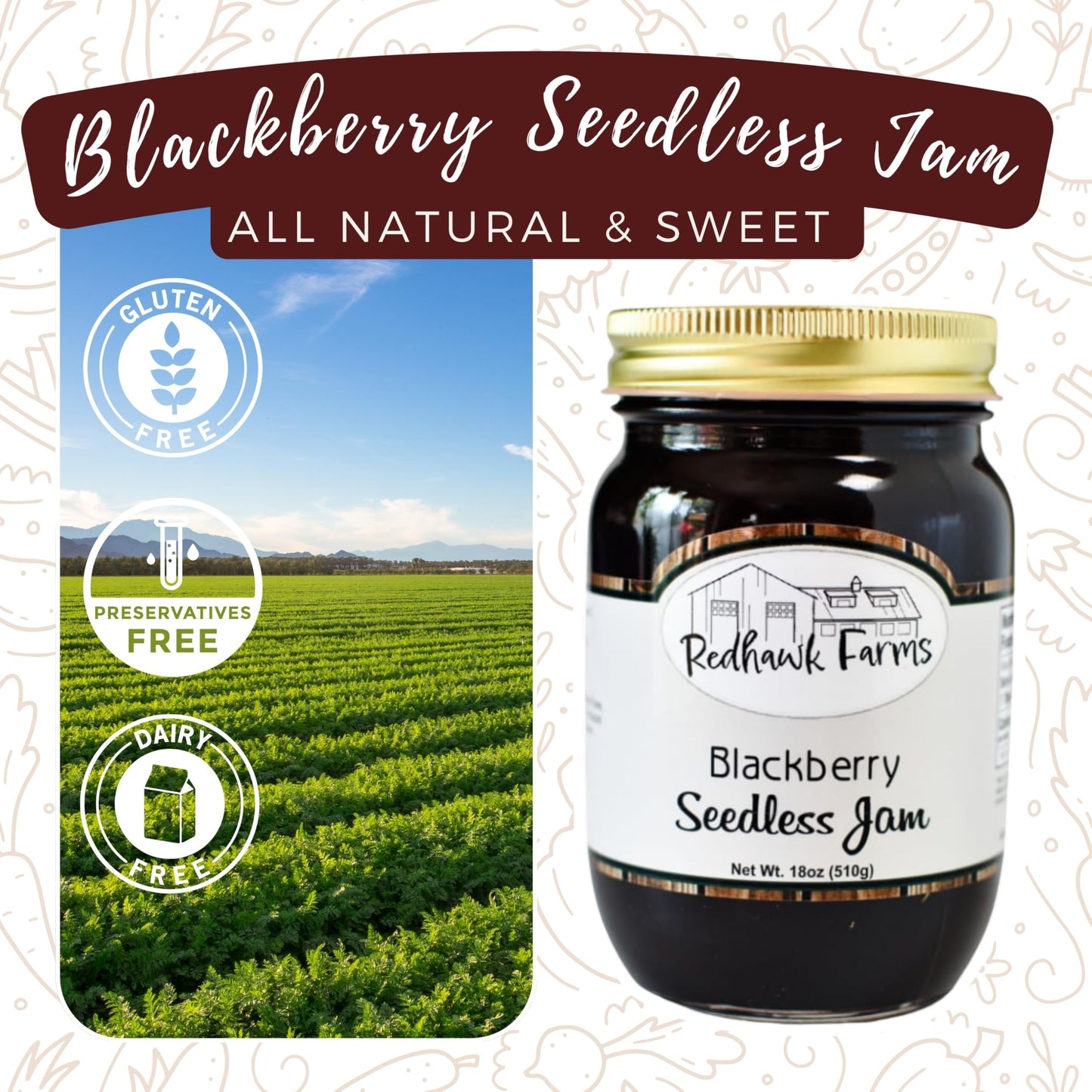 Redhawk Farms Seedless Blackberry Jam - All-Natural Blackberry Preserves With No Artificial Flavors, Sweeteners Or Preservatives