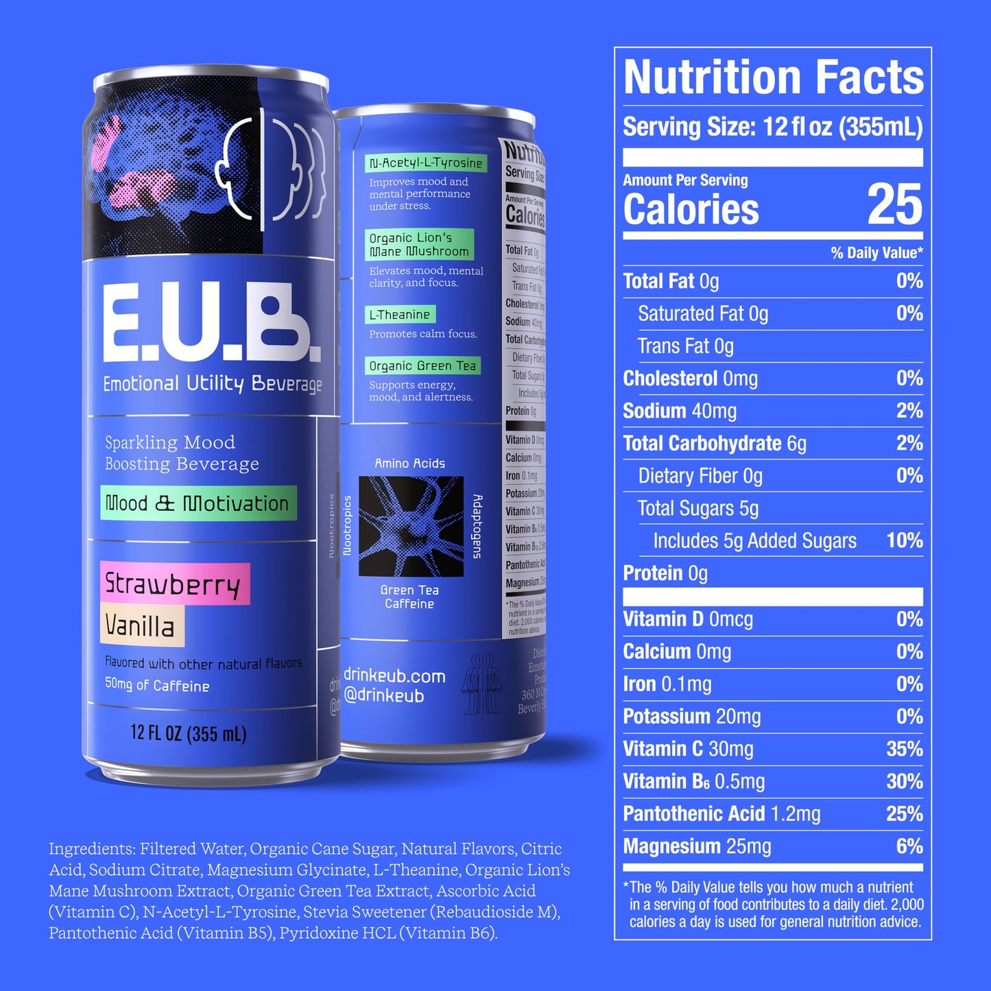 E.U.B. Strawberry Vanilla Sparkling Functional Beverage  12oz Can  50mg Caffeine  25 Calories  with Nootropics & Adaptogens for Mood & Energy Support