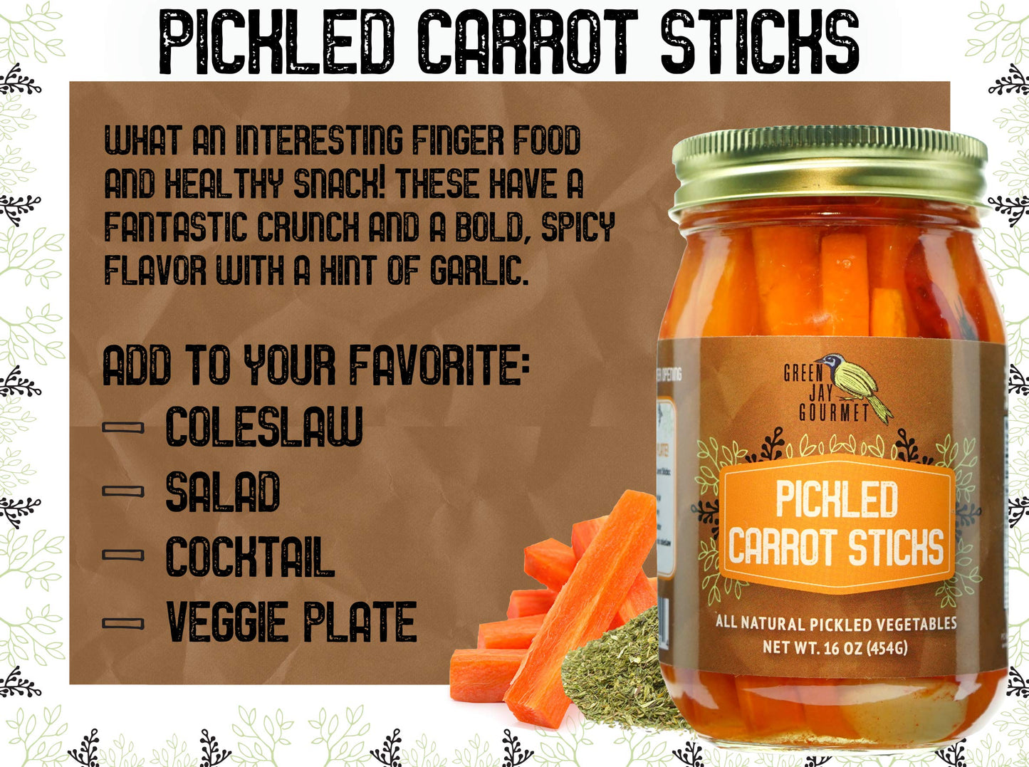 Green Jay Gourmet Spicy Pickled Carrot Sticks In A Jar - Fresh Hand Jarred Vegetables For Cooking & Pantry - Home Grown Pre-Prep