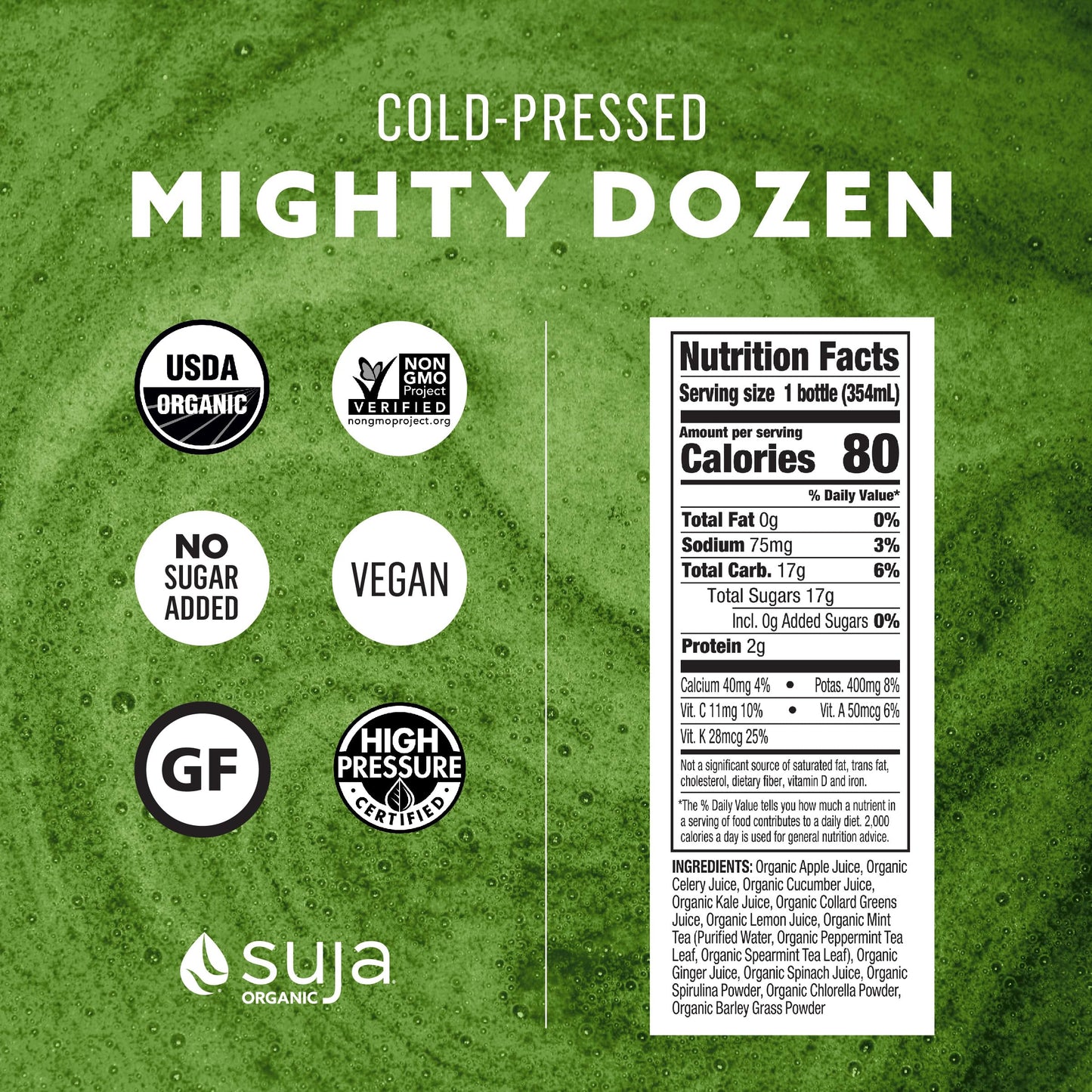 Suja Organic Mighty Dozen, Celery, Cucumber, Kale, Collard Greens, Apple, 12 Fl Oz Bottle