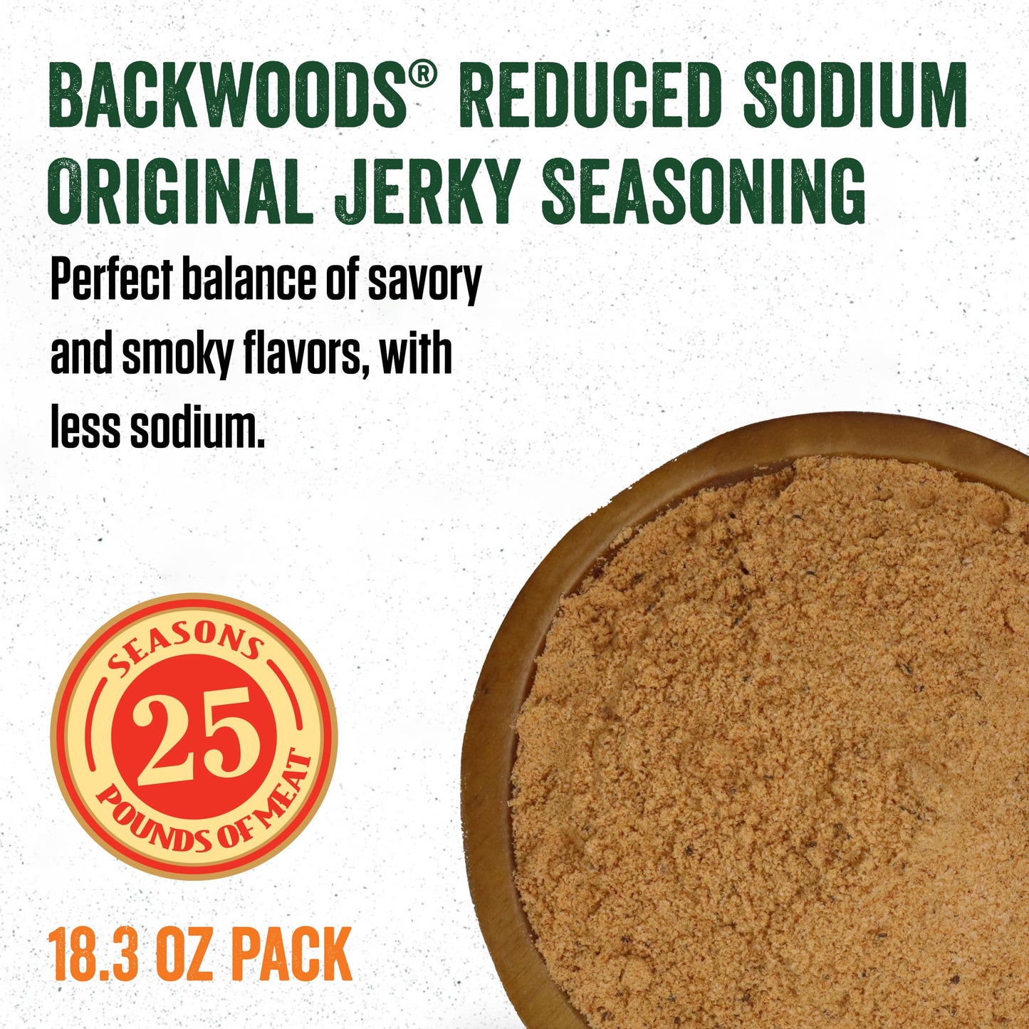 LEM Backwoods Reduced Sodium Jerky Seasoning, Ideal for Wild Game, 18.3 Ounce Packet, Seasons Up to 25 Pounds of Meat