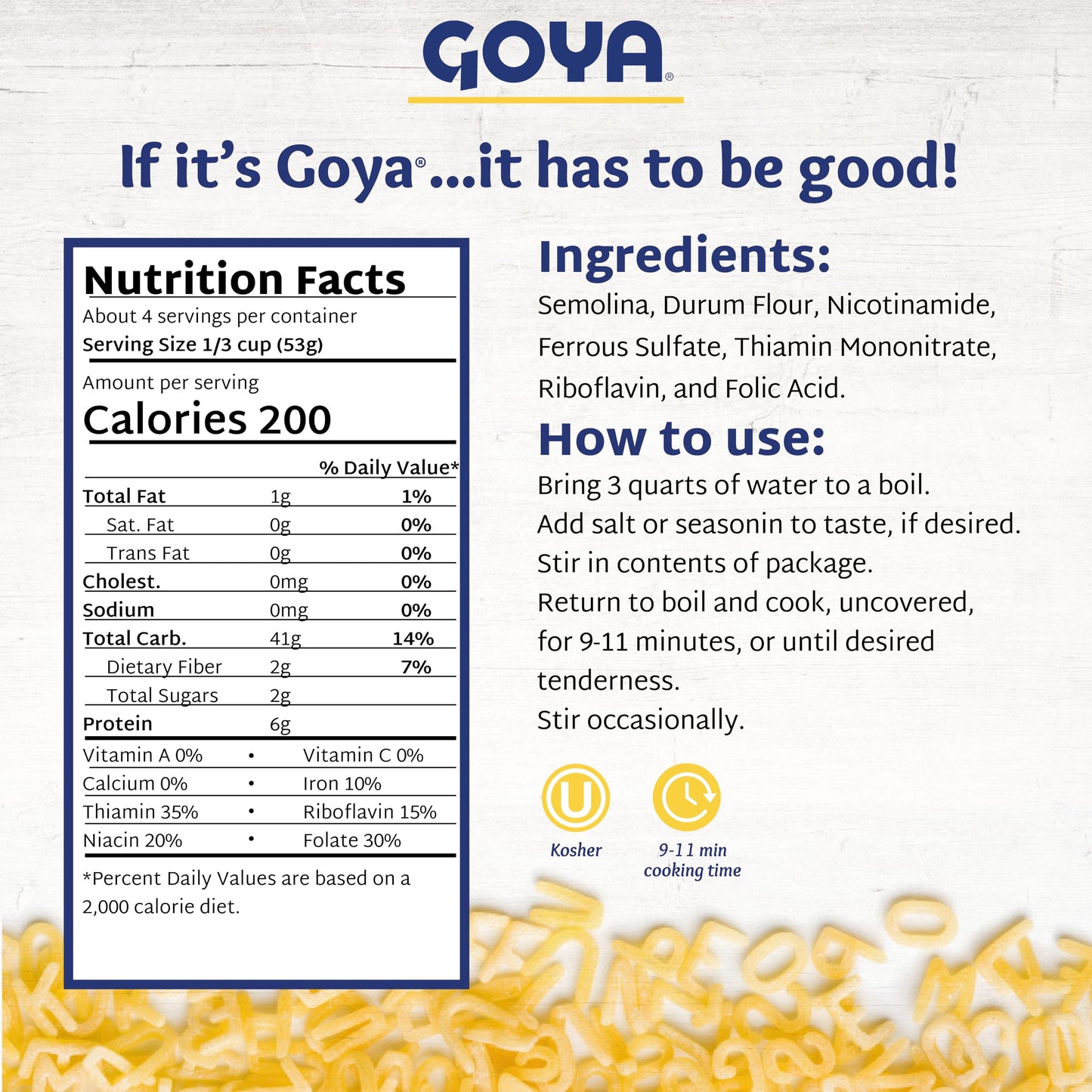 Alphabet Pasta by Goya, Fun Pasta Noodles for Soups, Stews, and Side Dishes, Mexican Noodles, 7oz Bag