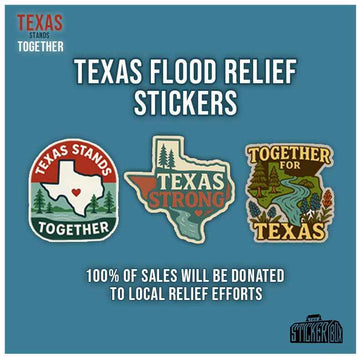 Texas Flood Relief Stickers - Texas Stickers - Texas Strong